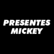 Presentes Mickey