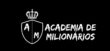 Academia de Milionários