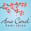 Ana Carol Semijoias