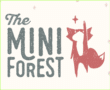 The Mini Forest