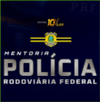 Mentoria  10x2.0 - Polícia Rodoviária Federal