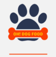 Oh Dog Food