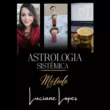 Astrologia Sistêmica – Luciane Lopes